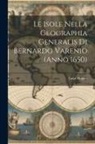 Luigi Hugues - Le Isole Nella Geographia Generalis Di Bernardo Varenio (Anno 1650)