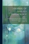 American Association for Applied Psyc, American Psychological Association, G. Stanley (Granville Stanley) Hall - Journal of Applied Psychology