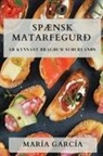 María García - Spænsk Matarfegurð