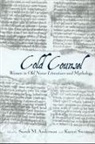Sarah M. Anderson, Karen Swenson, Sarah M Anderson, Sarah M. Anderson, Karen Swenson - The Cold Counsel