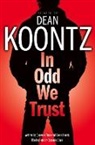Dean Koontz, Queenie Chan, Chan Queenie - In Odd We Trust