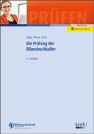 Frank Dolge, Henry Wiese, Alrik Zech - Die Prüfung der Bilanzbuchhalter