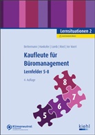 Verena Bettermann, Sina Dorothea Hankofer, U Lomb, Ute Lomb, Tina Ried, Ulrich ter Voert - Kaufleute für Büromanagement - Lernsituationen 2