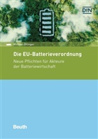 Michael Öttinger, DIN e. V., DIN e.V., DIN e V - Die EU-Batterieverordnung