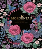 Maria Trolle - Morgentau - Ein Ausmalbuch