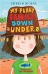 Chris Higgins - My Funny Family Down Under
