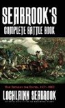 Lochlainn Seabrook - Seabrook's Complete Battle Book
