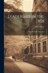 Chris Argyris - Leadership in the '80S: Essays On Higher Education