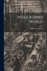 Anonymous - India Rubber World; Volume 59-60, 1918-19