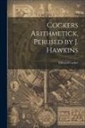 Edward Cocker - Cockers Arithmetick, Perused by J. Hawkins