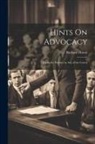 Richard Harris - Hints On Advocacy: Useful for Practice in Any of the Courts