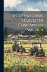Anonymous - International Harvester Company of America