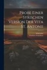 Athanasius, Friedrich Schulthess - Probe Einer Syrischen Version Der Vita St. Antonii