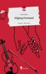 Carla Dirker - Edging Forward. Life is a Story - story.one