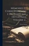 Nicolas Catinat - Mémoires Et Correspondance Du Maréchal De Catinat, Volume 2