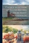 Vt ). La Baptist Church (Wallingford - Choice Selection of Tested Recipes From Many Households: Published for the Ladies Aid Society of the Baptist Church, Wallingford, Vermont
