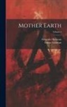Alexander Berkman, Emma Goldman - Mother Earth; Volume 5