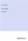 Jos. E. Badger - The Lost City