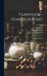 Clara Barrus, George F Adams (M D, Maurice C Ashley - Pamphlets - Homoeopathic: Nervous Diseases; Volume 2