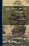 Carlo Pellion Di Persano (Conte), Carlo Pellion Persano (Conte Di)) - Diario Privato-politico-militare: Dell' Ammiraglio C. Di Persano