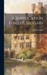 Simon Fish - A Supplication For The Beggars