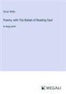 Oscar Wilde - Poems, with The Ballad of Reading Gaol