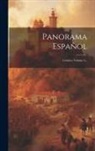Anonymous - Panorama Español: Crónica, Volume 3
