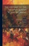 John Davis, Harold Carmichael Wylly, R C G Foster - The History Of The Second Queen's Royal Regiment: Now The Queen's (royal West Surrey) Regiment; Volume 4