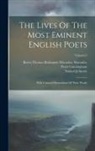 Peter Cunningham, Samuel Johnson, Baron Thomas Babington Macaulay Macaula - The Lives Of The Most Eminent English Poets: With Critical Observations Of Their Works; Volume 2