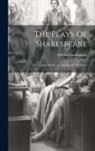 William Shakespeare - The Plays Of Shakespeare: The Comedy Of Errors. Taming Of The Shrew