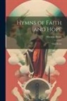 Horatius Bonar - Hymns of Faith and Hope: Third Series