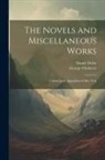 George Chalmers, Daniel Defoe - The Novels and Miscellaneous Works: Colonel Jack. Apparition of Mrs. Veal