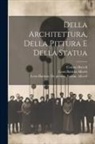 Leon Battista Alberti, Cosimo Bartoli, Leon Battista de Alberti - Della architettura, della pittura e della statua