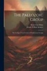 Joseph William Spencer, Henry Clay White - The Paleozoic Group: The Geology of Ten Counties of Northwestern Georgia
