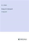 W. S. Gilbert - Songs of a Savoyard