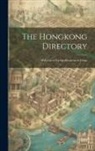 Anonymous - The Hongkong Directory: With List of Foreign Residents in China