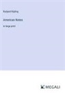 Rudyard Kipling - American Notes