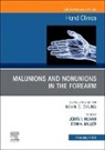Erin A. Miller, Jerry I Huang, Jerry I. Huang, Jerry I. Huang, Erin A Miller, Erin A. Miller - Malunions and Nonunions in the Forearm, Wrist, and Hand, An Issue of Hand Clinics: Volume 40-1