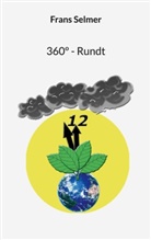 Frans Selmer, Ulrich Kleiminger - 360º - Rundt