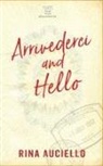 Rina Auciello - Arrivederci and Hello
