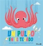 Peter Bently - UN PULPO EN EL TEJADO