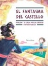 El fantasma del castillo.Porlier y su lucha por la libertad