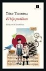 Yuko Tsushima - Hijo Predilecto, El