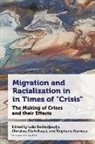 Professeure Leila Benhadjoudja, Professeure Leila Clark-Kazak Benhadjoudja, Christina (University of Ottawa) Benh Clark-Kazak, Leila Benhadjoudja, Christina Clark-Kazak, Stéphanie Garneau - Migration and Racialization in Times of Crisis