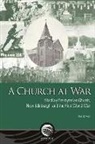Alan Bowker, Pierre Desrosiers - Church At War