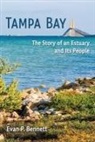 Evan P Bennett, Evan P. Bennett - Tampa Bay