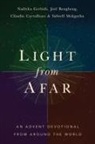 Joel Bengbeng, Cláudio Carvalhaes, Nadiyka Gerbish - Light from Afar: An Advent Devotional from Around the World