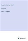 Arthur Hugh Clough, Plutarch - Plutarch