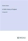 Charles Dickens - A Child's History of England