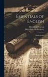 Mary Frederika Kirchwey, Henry Carr Pearson - Essentials of English: Middle Grades